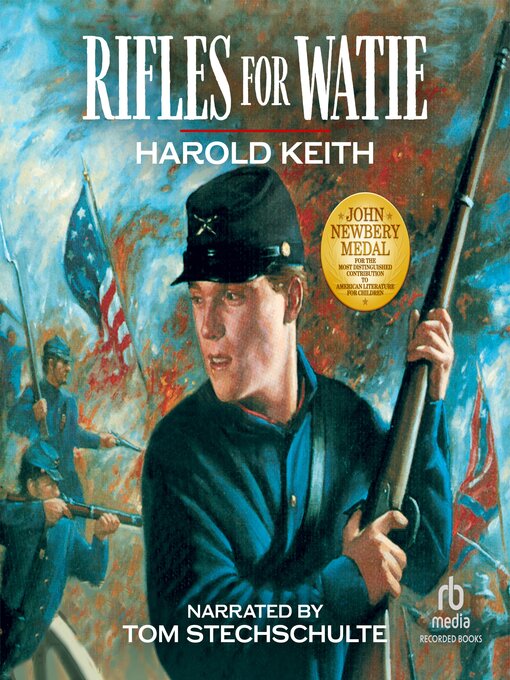 Title details for Rifles for Watie by Harold Keith - Available